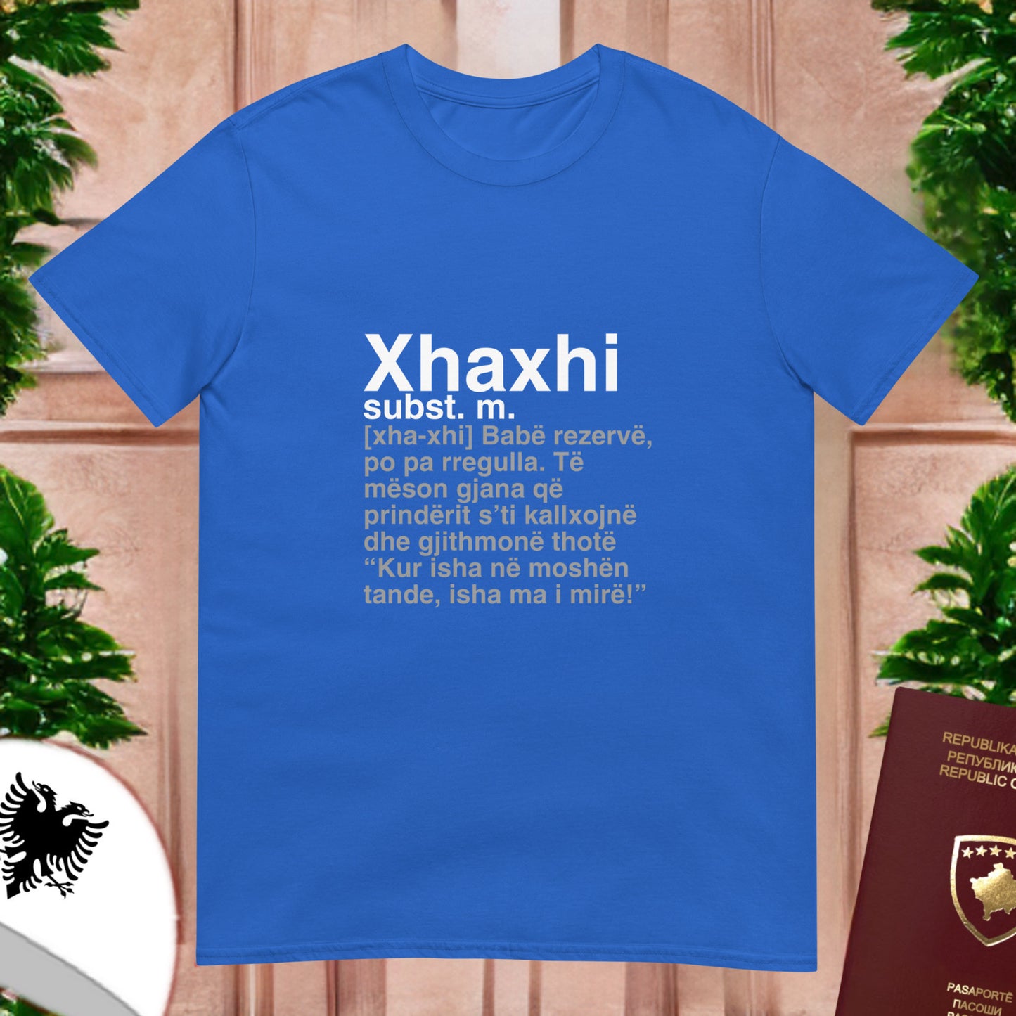 Xhaxhi T-Shirt