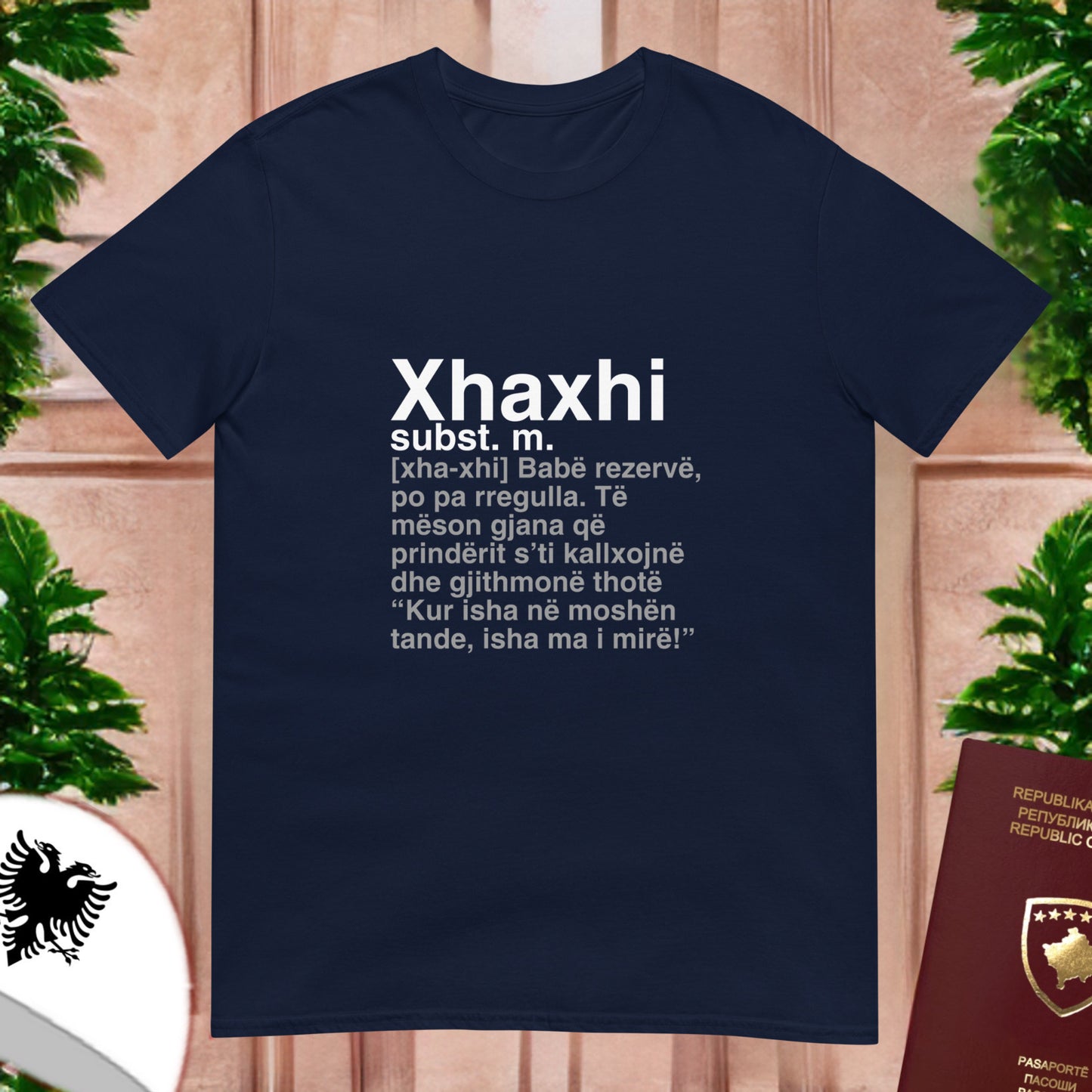 Xhaxhi T-Shirt